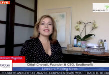 Citlali Chevaili, Founder & CEO, Seabenefit, A DotCom Magazine Exclusive Interview