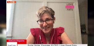 Suzie Yorke, Founder & CEO, Love Good Fats A DotCom Magazine Exclusive Interview