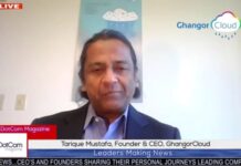 Tarique Mustafa, Founder & CEO, Ghangor Cloud A DotCom Magazine Exclusive Interview