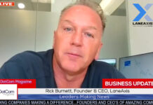 Rick Burnett, Founder & CEO, LaneAxis, A DotCom Magazine Exclusive Interview Rick Burnett