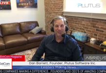 Dan Barrett, Founder, Plutus Software Inc, A DotCom Magazine Interview Dan Barrett, Founder, Plutus Software Inc