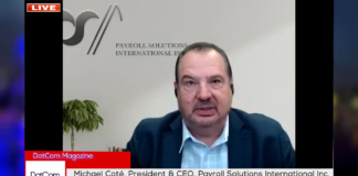 Michael CotÃ©, President & CEO, Payroll Solutions International Inc.