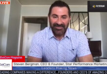 Steven Bergman, CEO & Founder, Star Performance Marketing, A DotCom Magazine Interview Steven Bergman. CEO & Founder, Star Performance Marketing