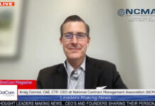 Kraig Conrad, CAE, CTP. CEO at National Contract Management Association, A DotCom Magazine Interview Kraig Conrad, CAE, CTP. CEO at National Contract Management Association (NCMA)
