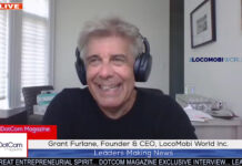 Grant Furlane, Founder & CEO, LocoMobi World Inc, A DotCom Magazine Interview Grant Furlane, Founder & CEO, LocoMobi World Inc.