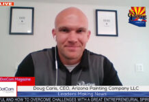 Doug Caris, CEO, Arizona Painting Company LLC, A DotCom Magazine Interview Doug Caris, CEO, Arizona Painting Company LLC
