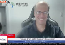 Michael Brier, CEO, Recovery Connection, A DotCom Magazine Interview Michael Brier, CEO, Recovery Connection