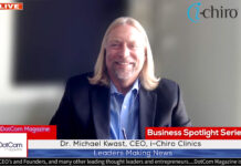 Dr. Michael Kwast, CEO, i-Chiro Clinics, A DotCom Magazine Interview Dr. Michael Kwast, CEO, i-Chiro Clinics