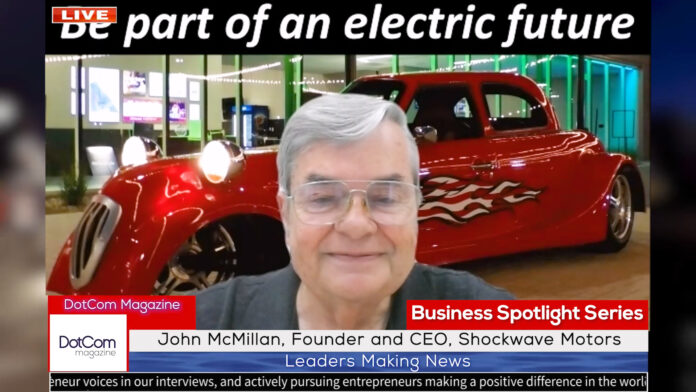 John McMillan, Founder and CEO, Shockwave Motors