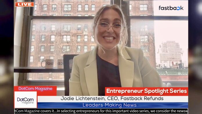 Jodie Lichtenstein, CEO, Fastback Refunds