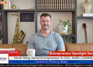 Micah Berg, Serial Entrepreneur & CEO, AURA LOUNGE