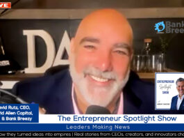 David Rutz, CEO, David Allen Capital, Inc. & Bank Breezy on The Entrepreneur Spotlight Show