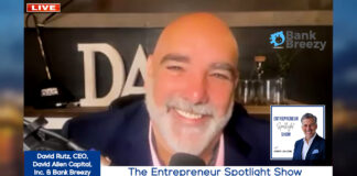 David Rutz, CEO, David Allen Capital, Inc. & Bank Breezy on The Entrepreneur Spotlight Show